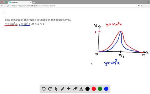 find-the-area-of-the-region-bounded-by-the-given-curves-y-sin2-x-y-sin3-x-0-le-x-le-pi