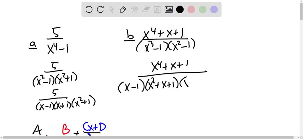 Solved:(a) Determine The General Form For The Partial Fraction 