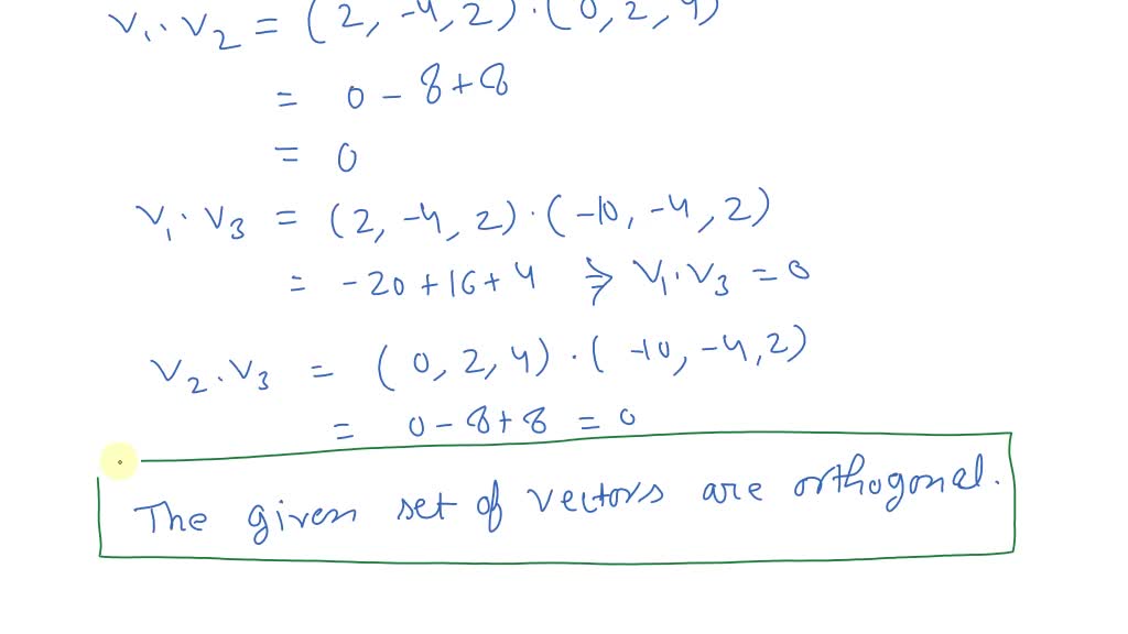 Solveda Determine Whether The Set Of Vectors In Rn Is Orthogonal