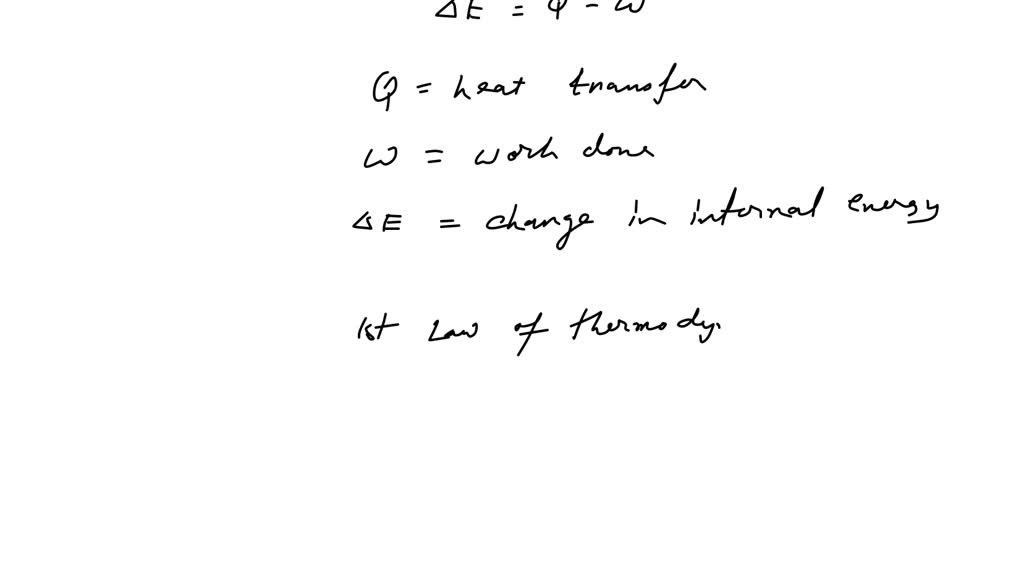 SOLVED:Why do heat and work have opposite signs in the equation ΔE=Q-W