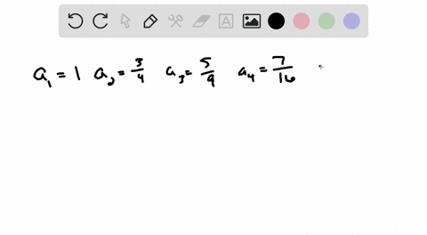 write-a-formula-that-produces-the-given-terms-of-the-sequence-a_11-a_2frac34-a_3frac59-a_4frac716-a_