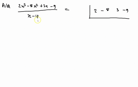 divide-using-synthetic-division-left2-x3-8-x23-x-9right-divx-4