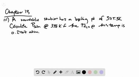 a-solution-of-a-nonvolatile-solute-in-water-has-a-boiling-point-of-3753-k-calculate-the-vapor-pressu