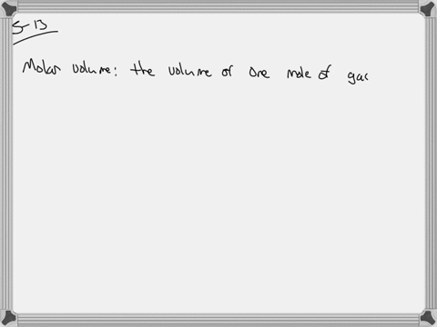 define-molar-volume-and-lists-its-value-for-a-gas-at-stp