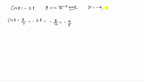 find-the-exact-values-of-the-remaining-trigonometric-functions-of-theta-satisfying-the-given-condi-4