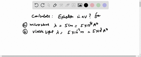 calculate-the-energy-in-electron-volts-of-a-photon-having-a-wavelength-in-the-following-ranges-a-the