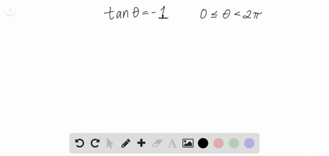 for-the-following-exercises-find-all-solutions-exactly-on-the-interval-0-leq-theta2-pi-tan-theta-1