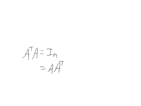 if-the-n-times-n-matrices-a-and-b-are-orthogonal-which-of-the-matrices-must-be-orthogonal-as-well-b-