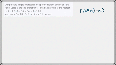 compute-the-simple-interest-for-the-specified-length-of-time-and-the-future-value-at-the-end-of-th-7