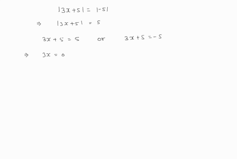 solve-the-absolute-value-equations-3-x5-5-2