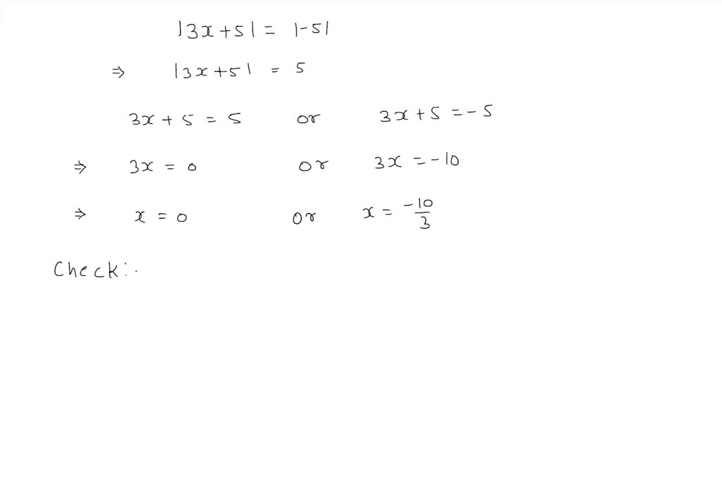 solved-solve-5-x-3-8-since-the-absolute-value-of-a-number-is-never-negative-this-equation