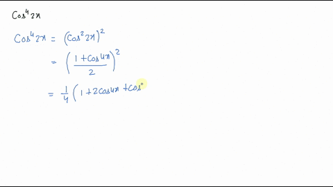 express-in-terms-of-the-cosine-function-with-exponent-1-cos-4-2-x-2