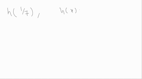 consider-the-functions-defined-by-fx6-x-2-gx-x2-4-x1-hx7-and-kxx-2-find-the-following-hleftfrac17rig