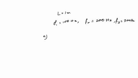 a-string-1-mathrmm-in-length-is-tied-down-at-both-ends-the-three-lowest-frequency-standing-waves-on-