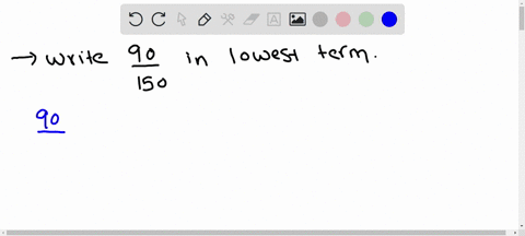 write-each-fraction-in-lowest-terms-see-example-1-frac90150