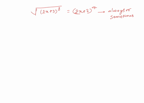 is-sqrt2-x382-x34-always-sometimes-or-never-true-why