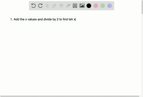 in-your-own-words-describe-how-to-find-the-midpoint-of-a-line-segment-if-its-endpoints-are-known-2