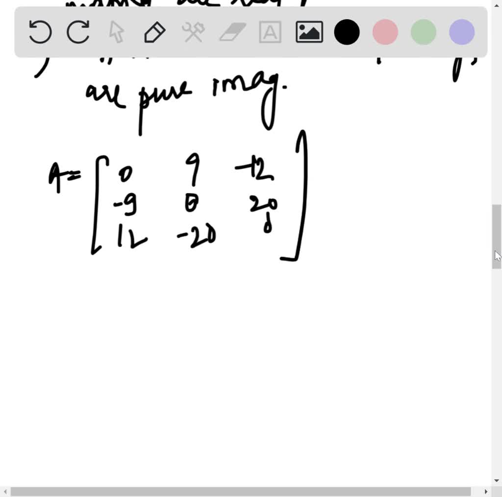 Do there exist skewsymmetric orthogonal 3 ×3 matrices? Numerade