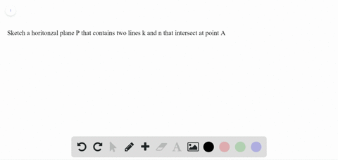sketch-and-label-the-figures-described-use-dashes-for-hidden-parts-horizontal-plane-p-contains-two-l