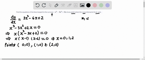 find-the-equations-of-the-lines-tangent-to-the-curve-yx3-3-x22-x-at-any-point-where-the-curve-inters