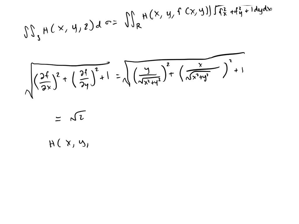 Integre La Función Dada Sobre La Superficie Correspondiente H X Y Z Y Z Sobre La Parte De