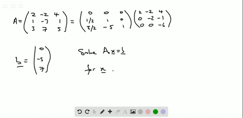 SOLVED:In Exercises 1-6, solve the equation A 𝐱=𝐛 by using the LU ...
