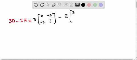compute-the-indicated-matrices-if-possible-3-d-2-a-2