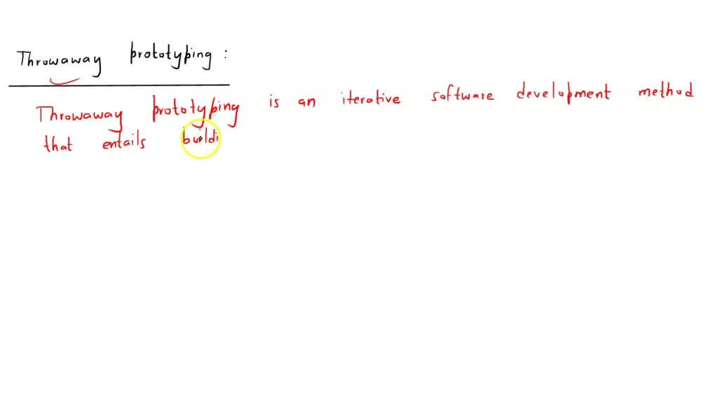 SOLVEDWhat is throwaway prototyping?