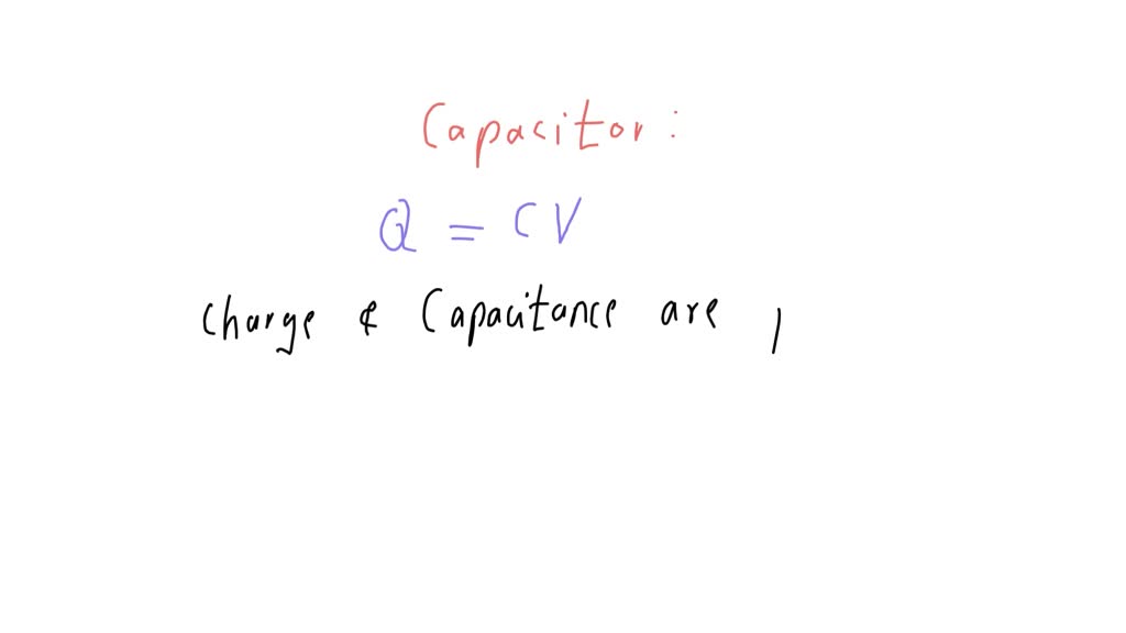 SOLVEDRelate How are charge and voltage related to the capacitance of
