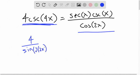 verify-each-identity-4-csc-4-xfracsec-x-csc-xcos-2-x