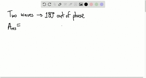 if-two-waves-with-the-same-frequency-are-180circ-out-of-phase-what-is-the-amplitude-of-the-resulta-2