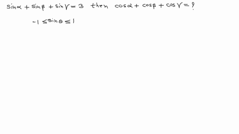 if-sin-alphasin-betasin-gamma3-then-cos-alphacos-betacos-gamma-is-a-1-b-0-c-1-d-2-1-23-0-n