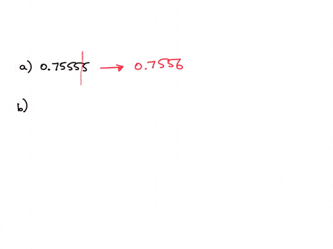 round-off-each-of-the-following-numbers-to-the-indicated-number-of-significant-digits-a-075555-to-fo