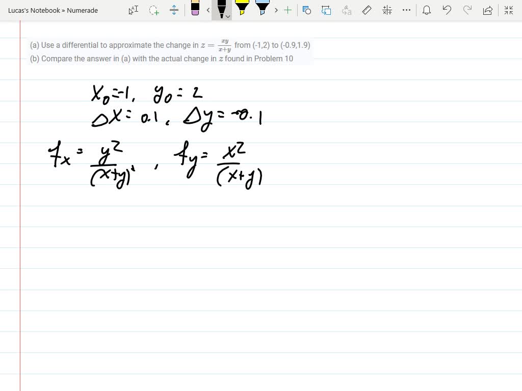 SOLVED(a) Use a differential to approximate the change in z=(x y)/(x+y