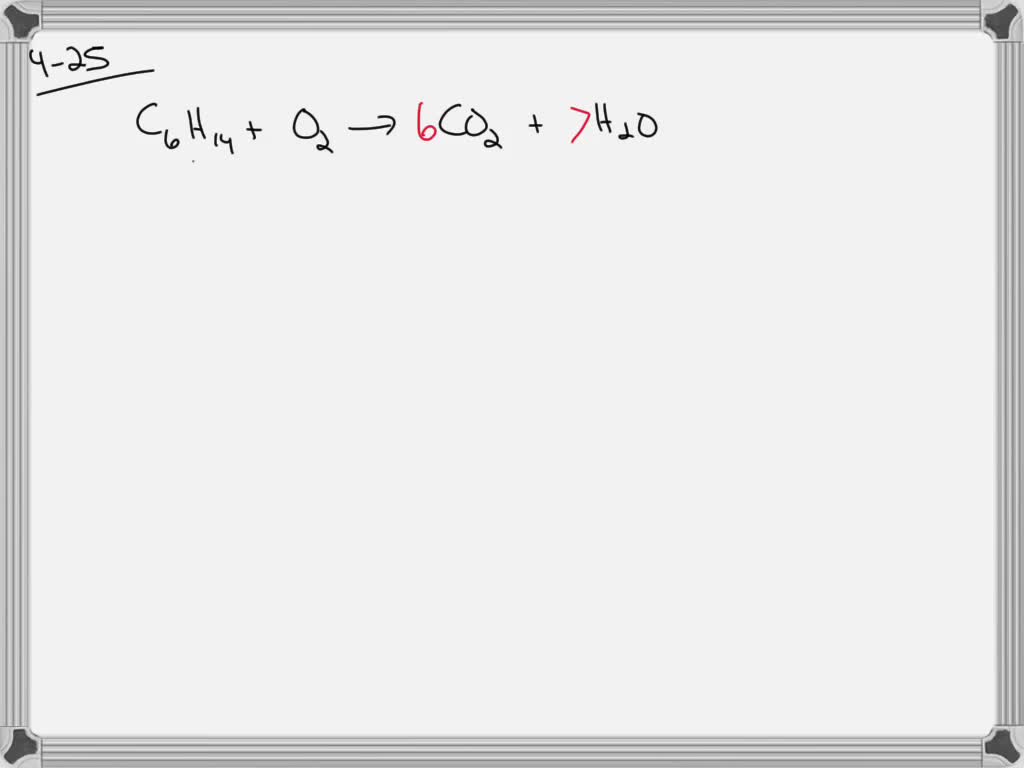 solved-balance-the-chemical-equation-for-the-combustion-of-hexane