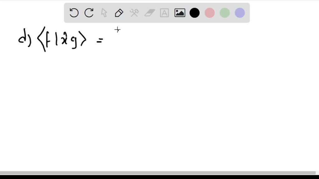 (a) Show That The Sum Of Two Hermitian Operators Is Hermitian. (b ...