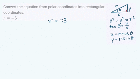 convert-the-equation-from-polar-coordinates-into-rectangular-coordinates-r-3