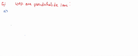 which-one-of-the-following-are-pseudohalide-ions-1-mathrmcnoominus-2-mathrmocnominus-3-mathrmrcooomi