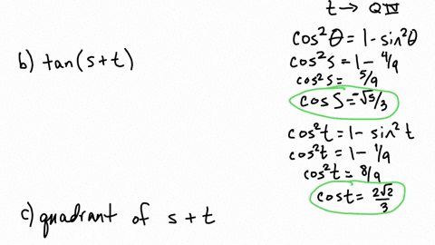 use-the-given-information-to-find-a-sin-stb-tan-st-and-c-the-quadrant-of-st-sin-sfrac23-and-sin-t-fr
