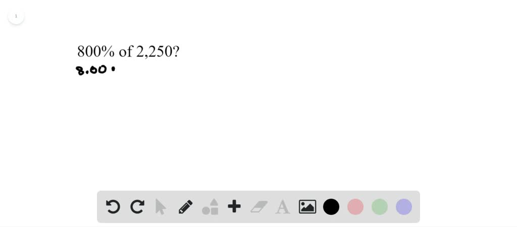 solved-translate-and-solve-800-of-2-250-is-what-number