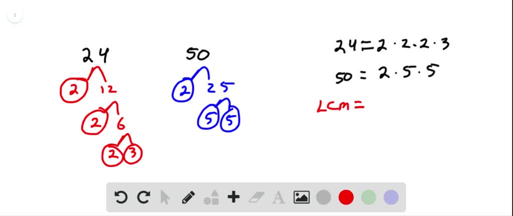 SOLVED Find The LCM Using Prime Factorization 24 And 50