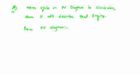 a-which-might-describe-a-heat-engine-b-which-might-describe-a-heat-pump-c-which-might-describe-a-ref