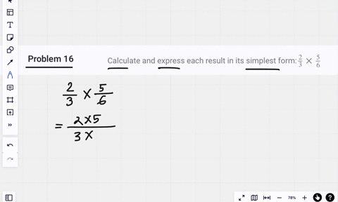 calculate-and-express-each-result-in-its-simplest-formfrac23-times-frac56