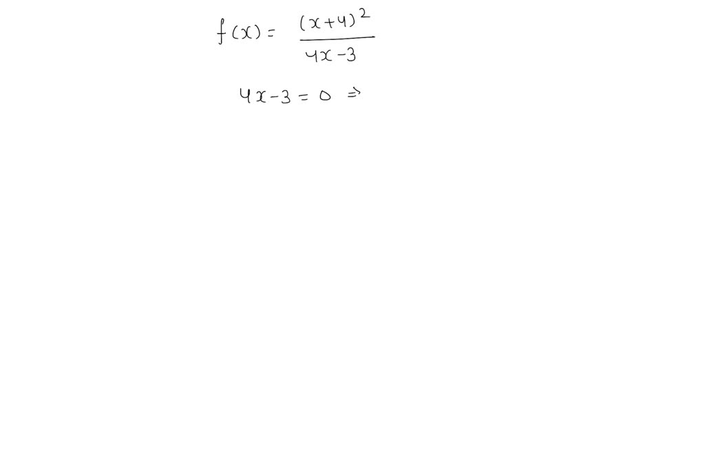 solved-determine-the-domain-of-the-function-f-x-x-4-2-4-x-3