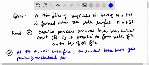 a-thin-film-of-vegetable-oil-n145-is-floating-on-top-of-water-n133-describe-in-words-the-processes-o