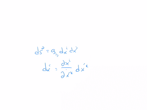 using-1015-show-that-g_i-j-is-a-2text-nd-rank-covariant-tensor-hint-write-the-transformation-equatio