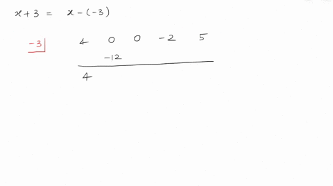 use-synthetic-division-to-find-the-quotient-and-the-remainder-left4-x4-2-x5right-divx3