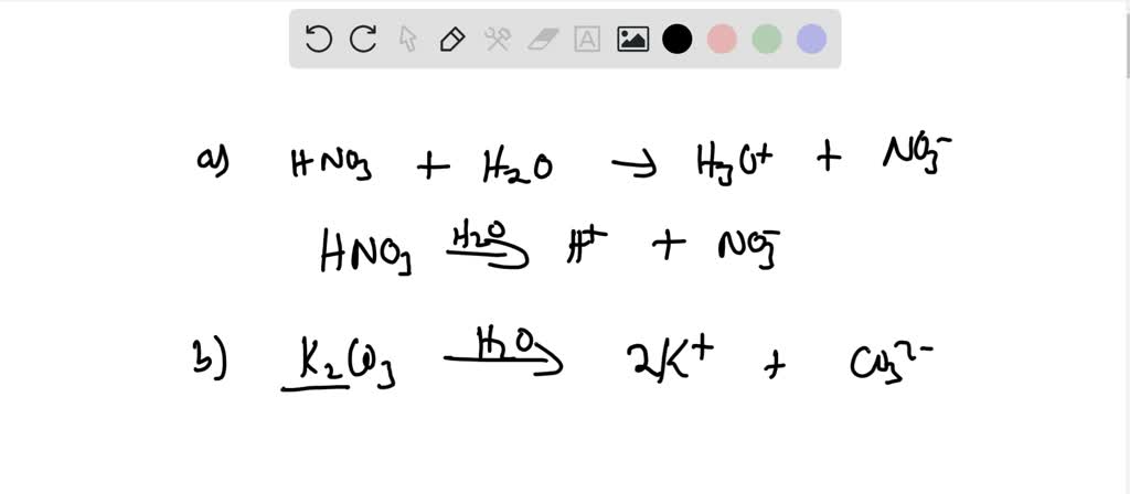 SOLVED:(a) Write the equation for nitric acid (HNO3) dissolving in ...