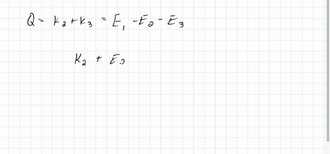 a-a-stationary-particle-1-decays-into-particles-2-and-3-which-move-off-with-equal-but-oppositely-d-2