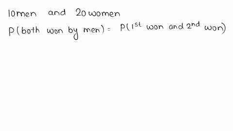 at-a-gathering-consisting-of-10-men-and-20-women-two-door-prizes-are-awarded-find-the-probability-th